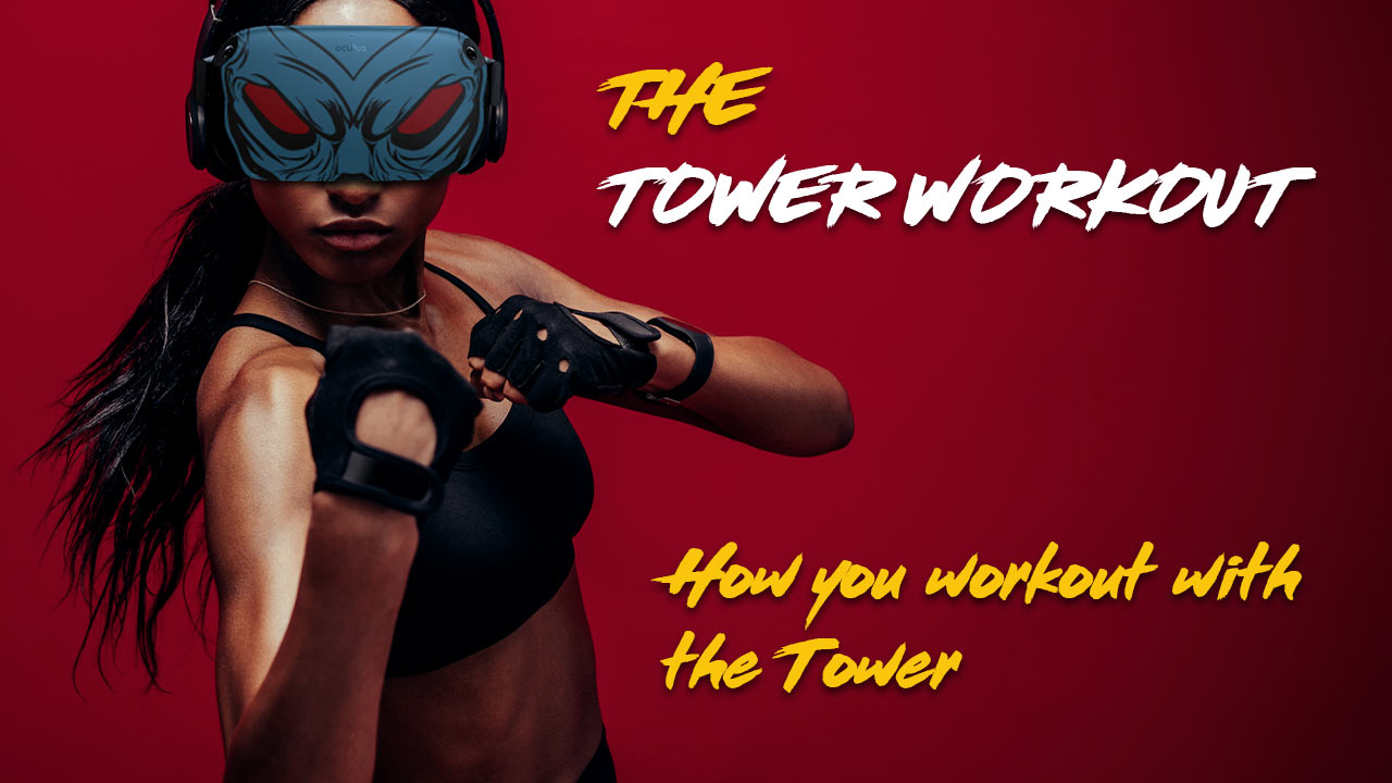 The workout with the tower 3
