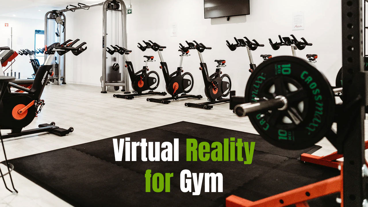 Virtual Reality for Gym 2021? 1
