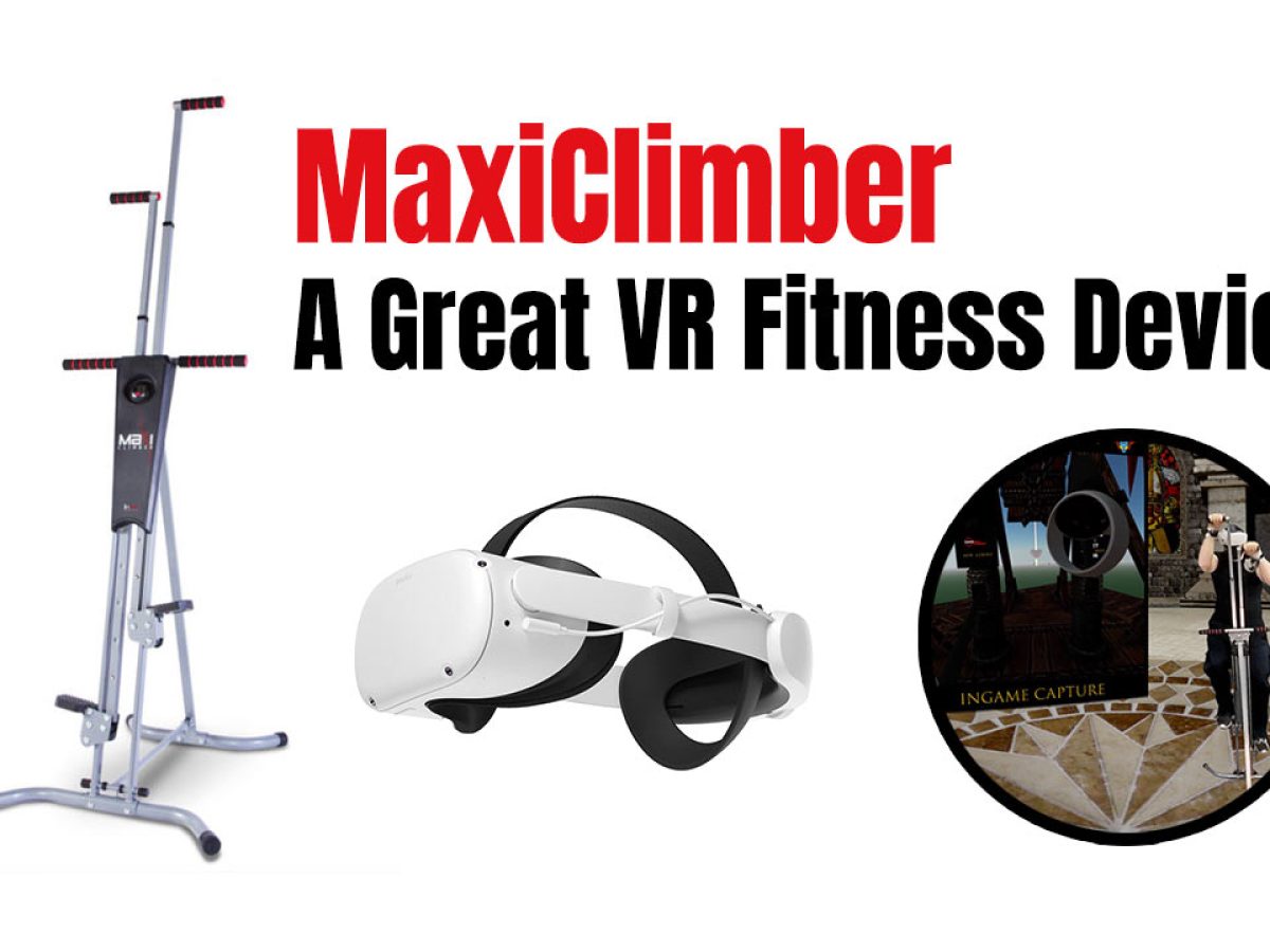 MaxiClimber in Virtual Reality the Ultimate full-body workout 